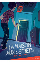 La maison aux secrets