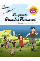 Les grandes grandes vacances - intégrale