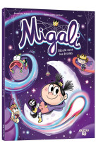 Migali - tome 7 l'école sous les étoiles