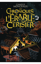 Les chroniques de l'érable et du cerisier
