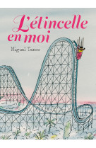 L'étincelle en moi