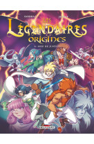 Les légendaires - origines t06