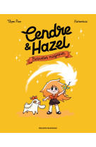 Cendre et hazel, tome 02