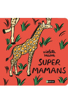 Supers mamans