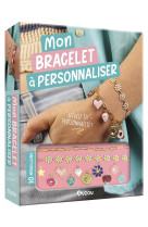 Mon bracelet à personnaliser - révèle ta personnalité !