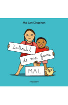 Interdit de me faire mal !