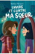 Envers et contre ma soeur