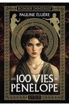 Les 100 vies de pénélope