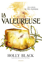 La valeureuse