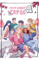 Mon coeur corée - tome 1, annyeong  ! (salut !)