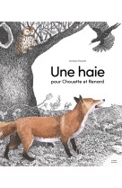 Une haie pour chouette et renard