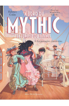à bord du mythic, le jumeau du titanic - tome 3 - la passagère clandestine