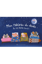 Mon tableau du dodo - au lit petite souris !