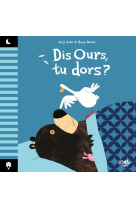 Dis ours, tu dors ?