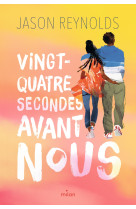 Vingt-quatre secondes avant nous