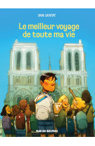 Le meilleur voyage de toute ma vie