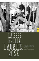Laissez brûler laurier rose