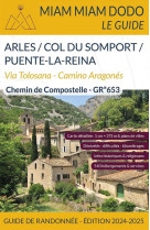 Miam miam dodo voie d'arles (arles à puente-la-reina) édition 2024-2025