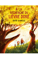 à la recherche du lièvre doré