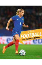 Je fais du football avec eugénie le sommer