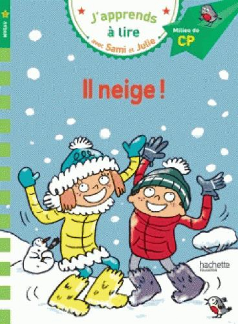 SAMI ET JULIE CP NIVEAU 2 IL NEIGE - MASSONAUD/BONTE - Hachette Education
