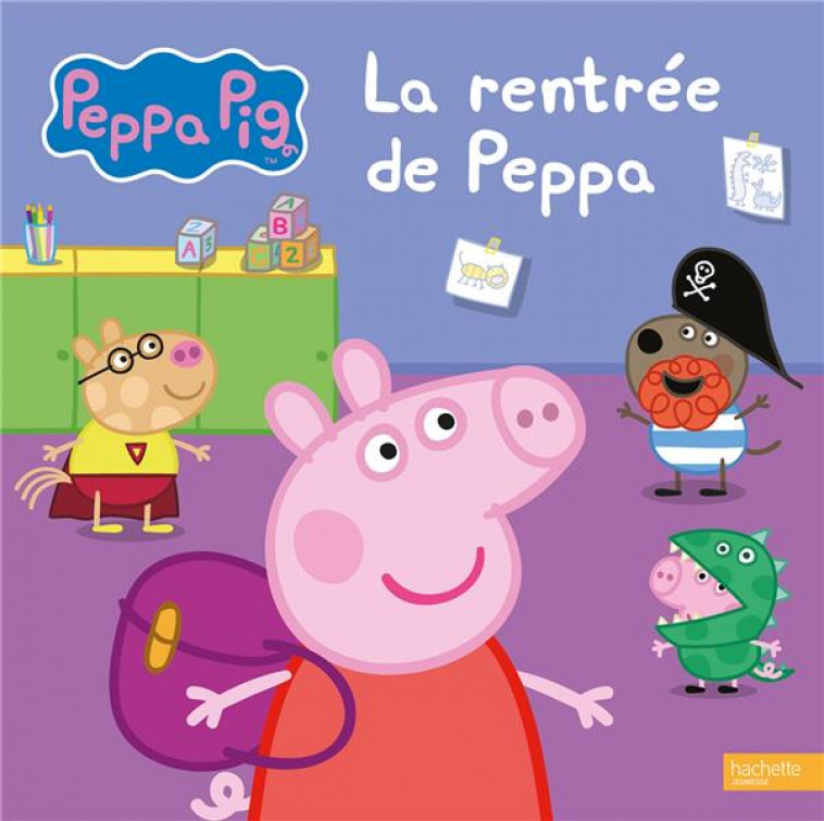 PEPPA PIG-LA RENTREE DE PEPPA - XXX - HACHETTE