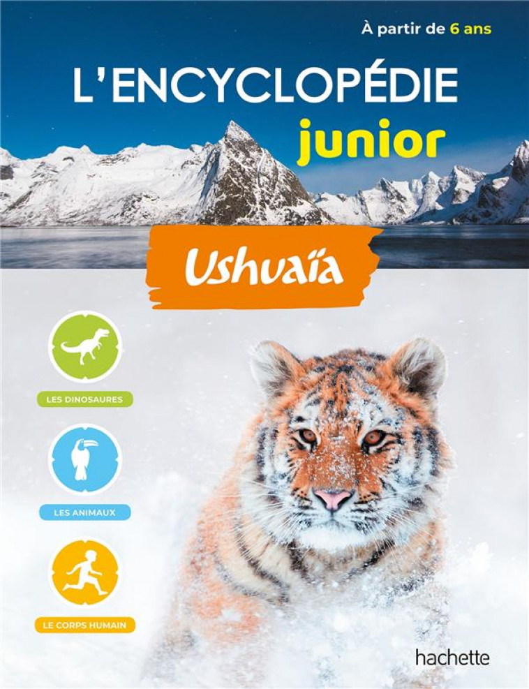 L-ENCYCLOPEDIE USHUAIA JUNIOR - XXX - HACHETTE