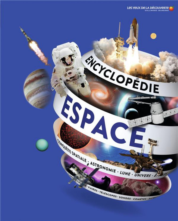 ENCYCLOPEDIE DE L-ESPACE - COLLECTIF - Gallimard-Jeunesse