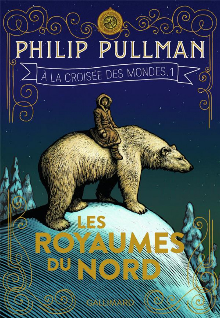 A LA CROISEE DES MONDES - T02 - LES ROYAUMES DU NORD - I - PULLMAN PHILIP - GALLIMARD