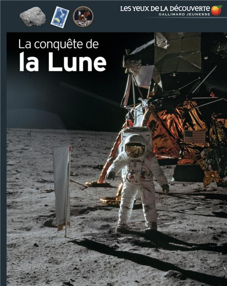 LA CONQUETE DE LA LUNE - MITTON JACQUELINE - GALLIMARD