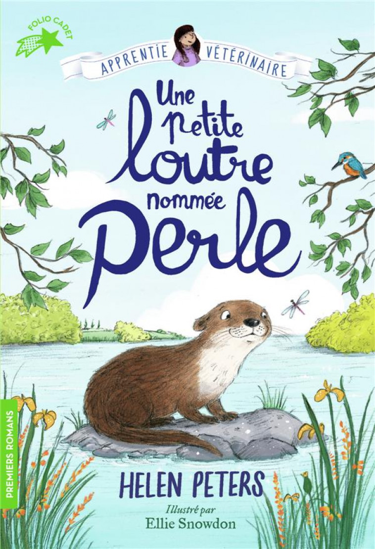 JASMINE, L-APPRENTIE VETERINAIRE - T06 - UNE PETITE LOUTRE NOMMEE PERLE - PETERS/SNOWDON - GALLIMARD