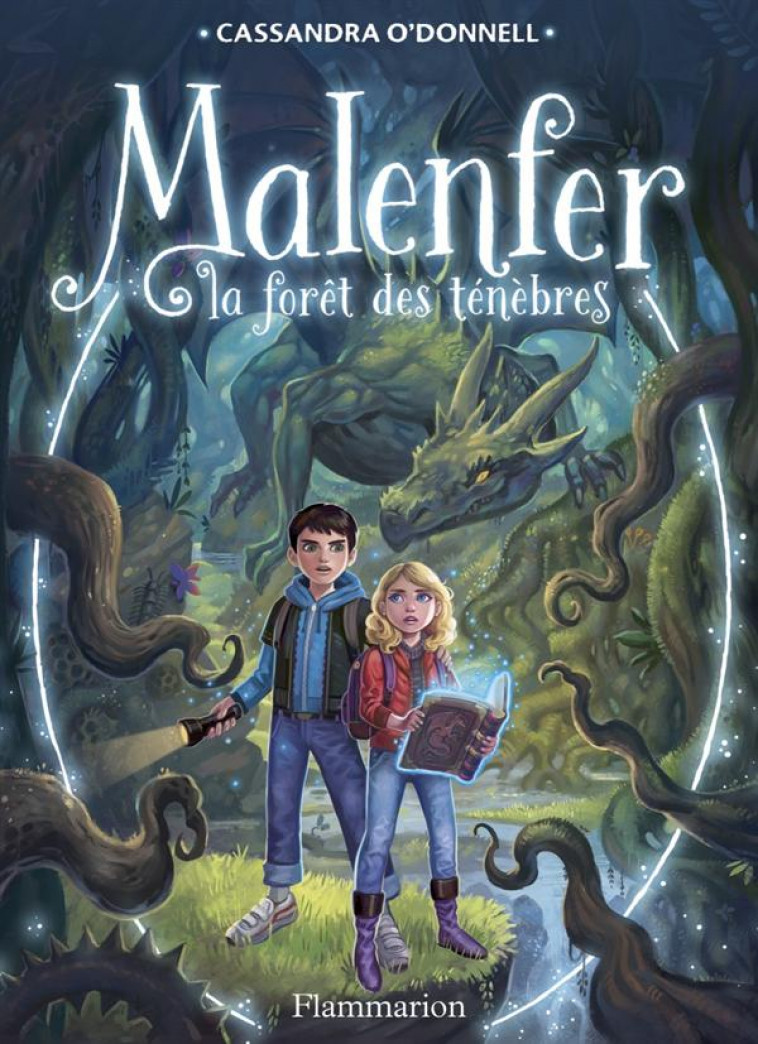 MALENFER - LA FORET DES TENEBRES - O-DONNELL/FLEURY - Flammarion