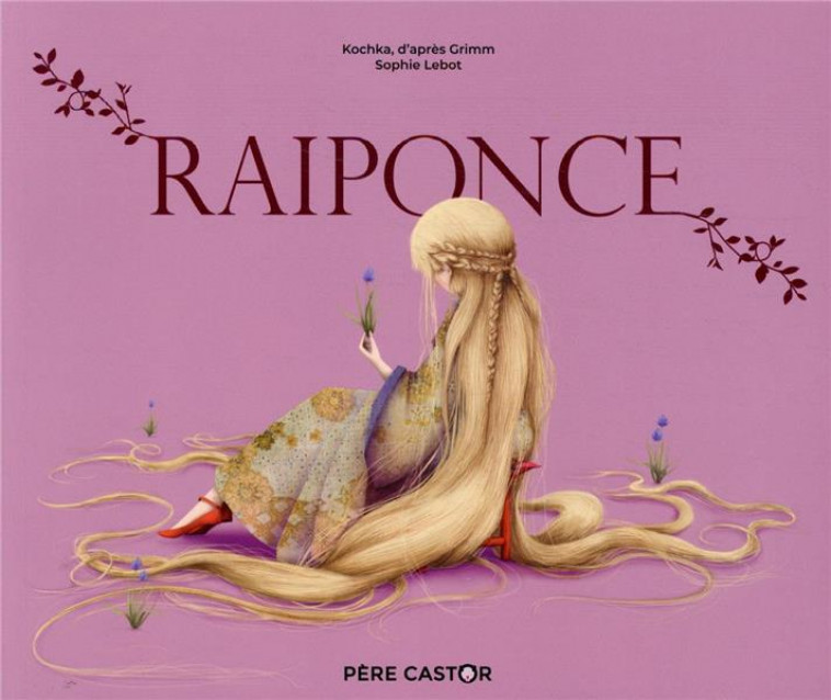 RAIPONCE - KOCHKA/LEBOT - FLAMMARION