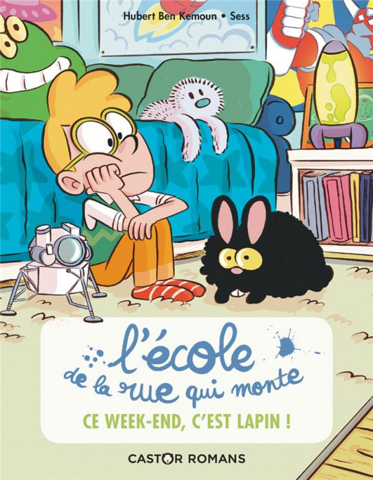 CE WEEK-END, C-EST LAPIN ! - VOL02 - BEN KEMOUN/SESS - FLAMMARION
