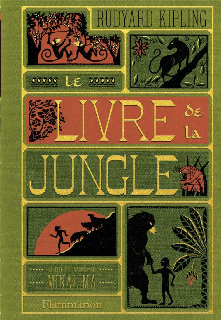 LE LIVRE DE LA JUNGLE - ILLUSTRE ET ANIME PAR MINALIMA - KIPLING/MINALIMA - FLAMMARION