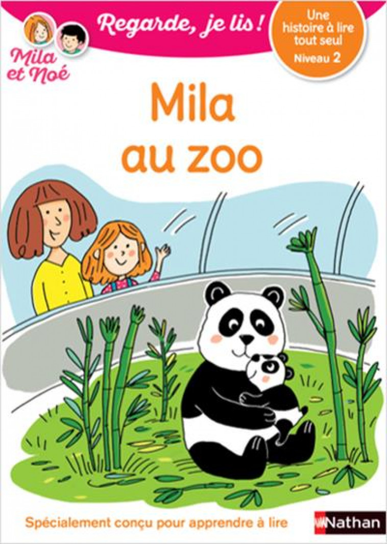 REGARDE JE LIS! UNE HISTOIRE A LIRE TOUT SEUL - MILA AU ZOO NIVEAU 2 - BATTUT/PIFFARETTI - CLE INTERNAT