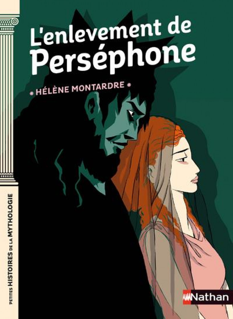 L-ENLEVEMENT DE PERSEPHONE - MONTARDRE HELENE - CLE INTERNAT