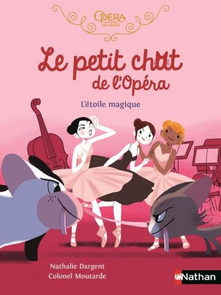 LE PETIT CHAT DE L-OPERA - L-ETOILE MAGIQUE - COLLECTIF - CLE INTERNAT