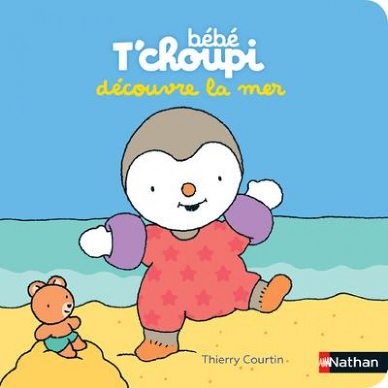 BEBE T-CHOUPI DECOUVRE LA MER - COURTIN THIERRY - CLE INTERNAT