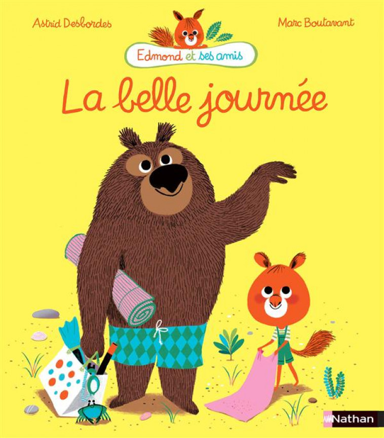 LA BELLE JOURNEE - DESBORDES/BOUTAVANT - Nathan Jeunesse