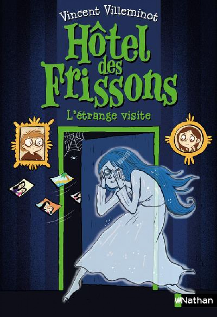 HOTEL DES FRISSONS - TOME 4 L-ETRANGE VISITE - VOL04 - VILLEMINOT/DREIDEMY - CLE INTERNAT