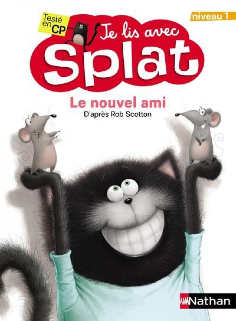 LE NOUVEL AMI - NIVEAU 1 - JE LIS AVEC SPLAT - VOL01 - SCOTTON ROB - CLE INTERNAT