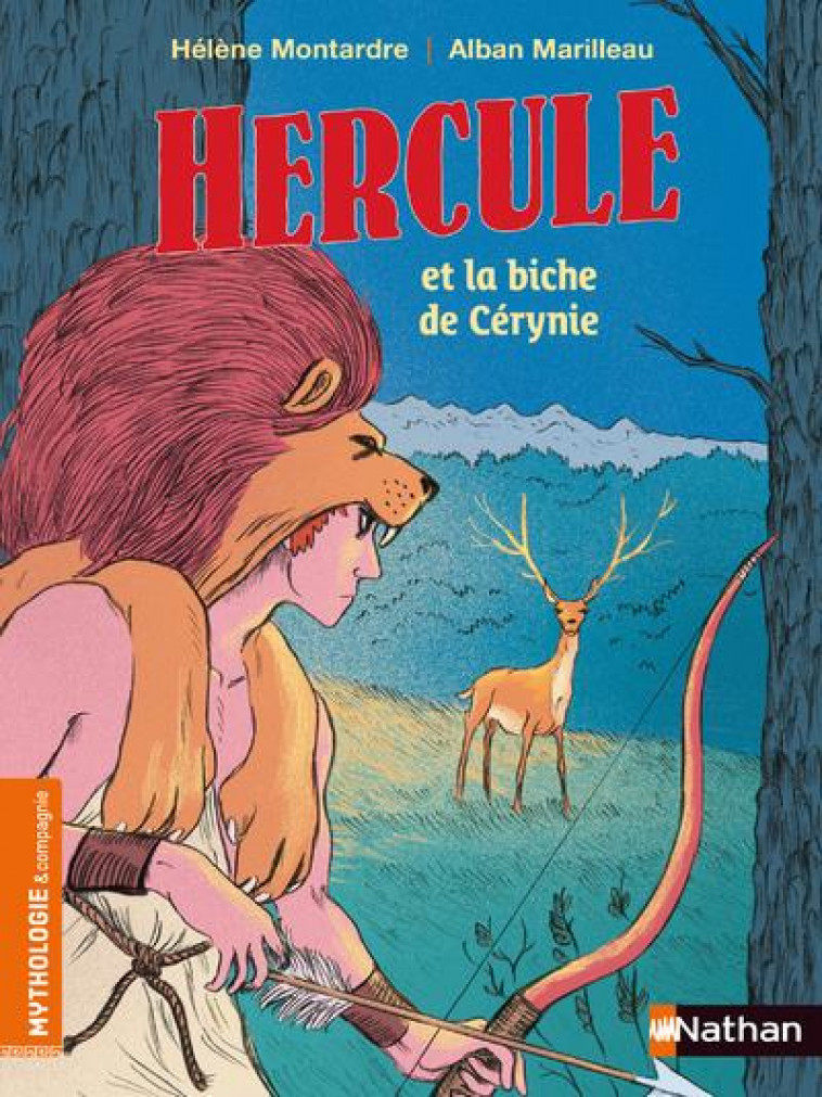 HERCULE ET LA BICHE DE CERYNIE - MONTARDRE/MARILLEAU - CLE INTERNAT