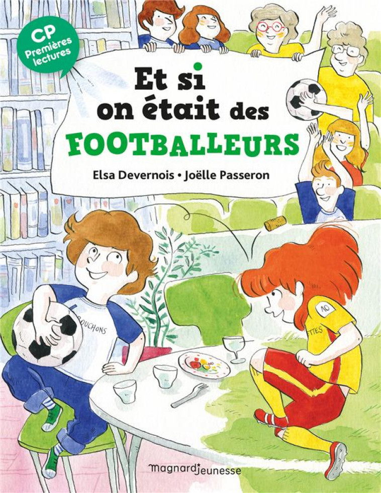 ET SI ON ETAIT DES FOOTBALLEURS ? - DEVERNOIS/PASSERON - MAGNARD