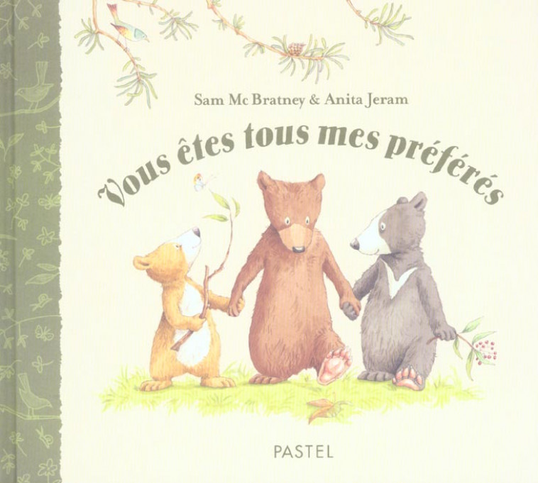 VOUS ETES TOUS MES PREFERES - MCBRATNEY/JERAM - EDL