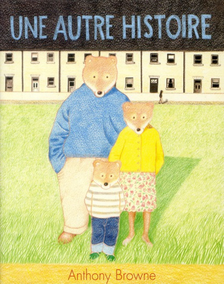 AUTRE HISTOIRE (UNE) - BROWNE ANTHONY - EDL