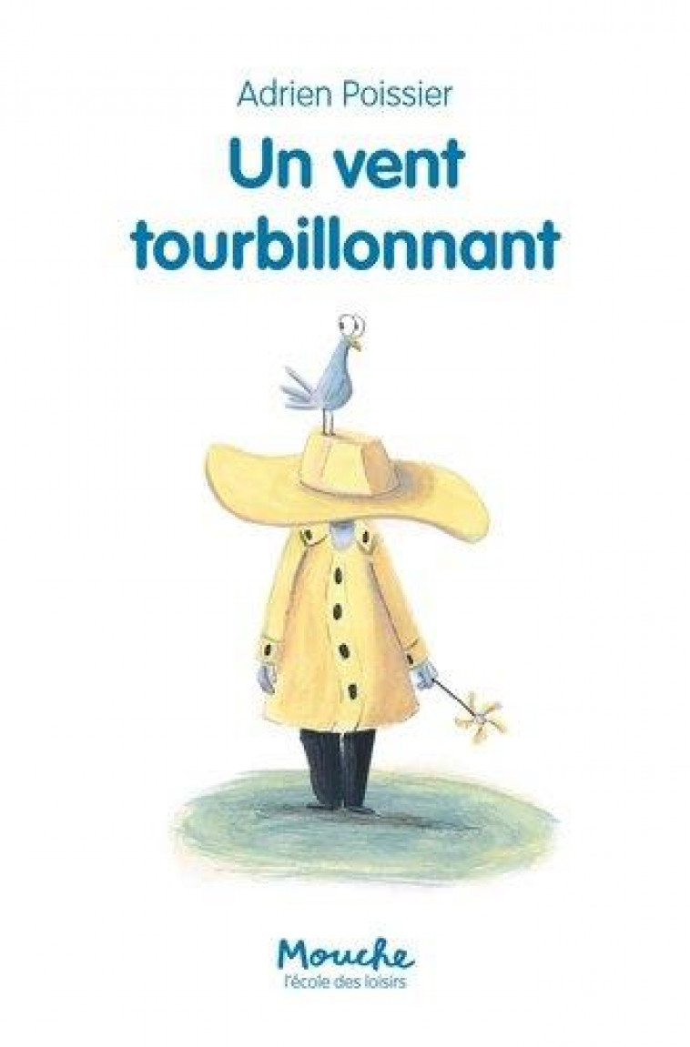 UN VENT TOURBILLONNANT - POISSIER ADRIEN - EDL