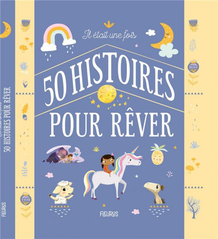 IL ETAIT UNE FOIS 50 HISTOIRES POUR REVER - XXX - FLEURUS