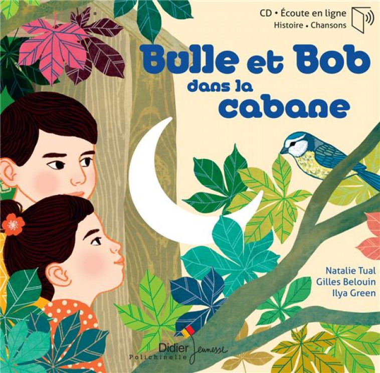 BULLE ET BOB DANS LA CABANE - TUAL/GREEN - DIDIER