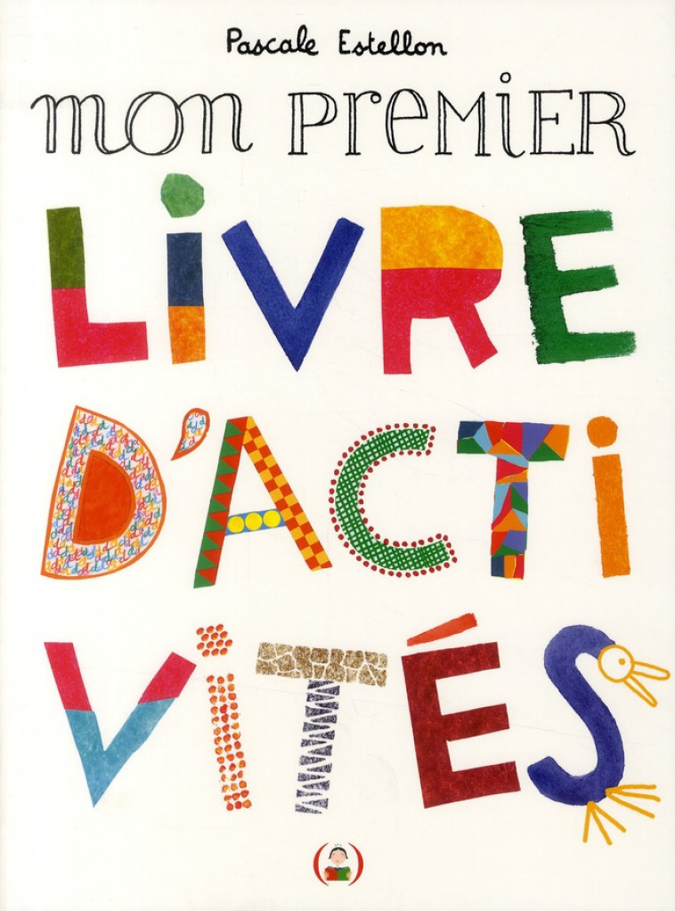 MON PREMIER LIVRE D-ACTIVITES - ESTELLON PASCALE - GRANDES PERSONN